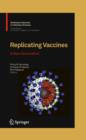 Replicating Vaccines : A New Generation - eBook