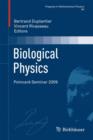 Biological Physics : Poincare Seminar 2009 - Book