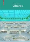 Libraries: A Design Manual - Book