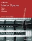 Interior Spaces : Space, Light, Materials - eBook
