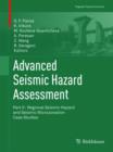 Advanced Seismic Hazard Assessment : Part II: Regional Seismic Hazard and Seismic Microzonation Case Studies - Book
