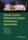 Photonic Crystals: Mathematical Analysis and Numerical Approximation - eBook