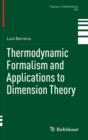 Thermodynamic Formalism and Applications to Dimension Theory - Book