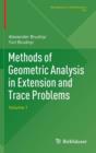 Methods of Geometric Analysis in Extension and Trace Problems : Volume 1 - Book