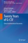 Twenty Years of G-CSF : Clinical and Nonclinical Discoveries - eBook