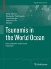 Tsunamis in the World Ocean : Past, Present and Future Volume II - Book