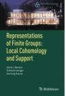 Representations of Finite Groups: Local Cohomology and Support - Book