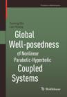 Global Well-posedness of Nonlinear Parabolic-Hyperbolic Coupled Systems - Book