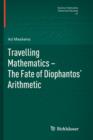 Travelling Mathematics - The Fate of Diophantos' Arithmetic - Book