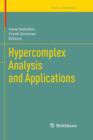 Hypercomplex Analysis and Applications - Book