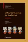 Influenza Vaccines for the Future - Book