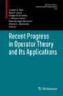 Recent Progress in Operator Theory and Its Applications - eBook