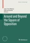 Around and Beyond the Square of Opposition - Book