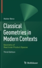 Classical Geometries in Modern Contexts : Geometry of Real Inner Product Spaces Third Edition - Book