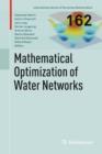 Mathematical Optimization of Water Networks - Book