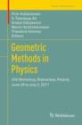 Geometric Methods in Physics : XXX Workshop, Bialowieza, Poland, June 26 to July 2, 2011 - Book