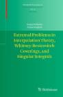 Extremal Problems in Interpolation Theory, Whitney-Besicovitch Coverings, and Singular Integrals - Book