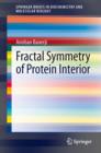 Fractal Symmetry of Protein Interior - Book