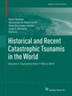 Historical and Recent Catastrophic Tsunamis in the World : Volume II. Tsunamis from 1755 to 2010 - Book