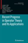 Recent Progress in Operator Theory and Its Applications - Book