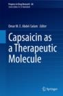 Capsaicin as a Therapeutic Molecule - Book