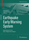 Earthquake Early Warning System : Applications to the Ibero-Maghrebian Region - Book