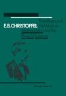 E.B. Christoffel : The Influence of His Work on Mathematics and the Physical Sciences - Book