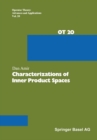 Characterizations of Inner Product Spaces - eBook