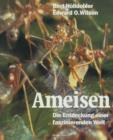 Ameisen : Die Entdeckung Einer Faszinierenden Welt - Book