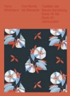 Von Morris bis Memphis : Textilien der Neuen Sammlung Ende 19. bis Ende 20. Jahrhundert - Book