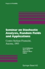 Seminar on Stochastic Analysis, Random Fields and Applications : Centro Stefano Franscini, Ascona, 1993 - eBook
