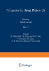 Fortschritte der Arzneimittelforschung / Progress in Drug Research / Progres des Recherches Pharmaceutiques : Vol. 3 - Book