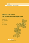 Water and Ions in Biomolecular Systems : Proceedings of the 5th UNESCO International Conference - eBook