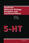 Serotonin: Molecular Biology, Receptors and Functional Effects - Book