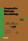Comparative Molecular Neurobiology - Book