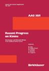 Recent Progress on Kinins : Biochemistry and Molecular Biology of the Kallikrein-Kinin System - Book