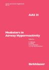 Mediators in Airway Hyperreactivity - Book