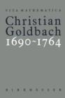 Christian Goldbach 1690-1764 - Book