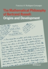 The Mathematical Philosophy of Bertrand Russell: Origins and Development - eBook