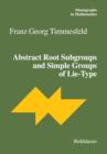 Abstract Root Subgroups and Simple Groups of Lie-Type - Book
