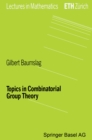 Topics in Combinatorial Group Theory - eBook