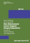 One-Dimensional Linear Singular Integral Equations : Volume II General Theory and Applications - eBook