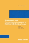 Seismogenic and Tsunamigenic Processes in Shallow Subduction Zones - eBook