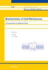 Biochemistry of Cell Membranes : A Compendium of Selected Topics - eBook
