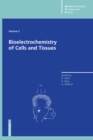 Bioelectrochemistry of Cells and Tissues - eBook