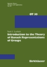 Introduction to the Theory of Banach Representations of Groups - eBook