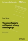 Theorems on Regularity and Singularity of Energy Minimizing Maps - eBook