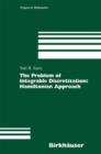 The Problem of Integrable Discretization : Hamiltonian Approach - Book