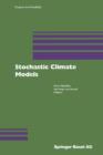 Stochastic Climate Models - Book