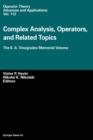 Complex Analysis, Operators, and Related Topics : The S. A. Vinogradov Memorial Volume - Book